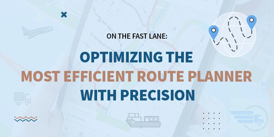 Fast Track Optimization: The Art and Science of the Most Efficient Route Planner
