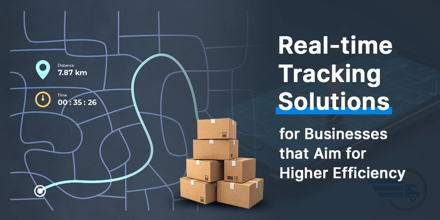 Real-time Tracking Solutions